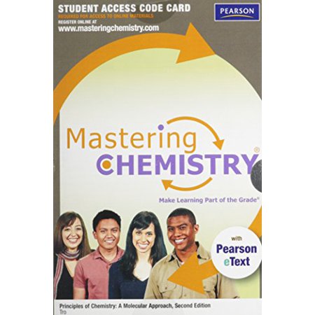 Principles of Chemistry MasteringChemistry Access Code: A Molecular Approach: with Pearson eText