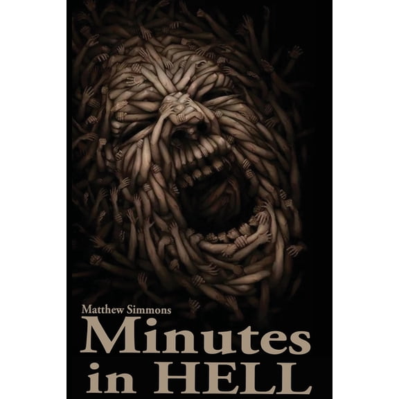 Minutes in Hell, (Paperback)