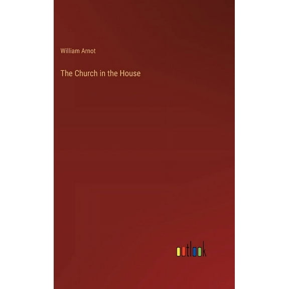 The Church in the House (Hardcover)
