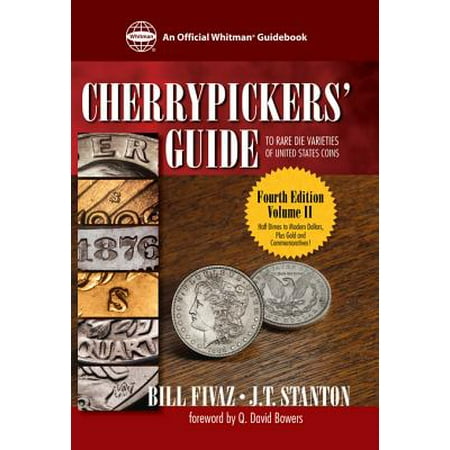United States Rare Coins - Cherrypicker's Guide to Rare Die Varieties of United States Coins - eBook