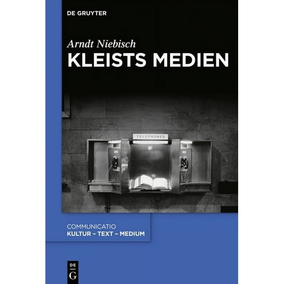 Communicatio Kleists Medien, Book 48, (Hardcover)