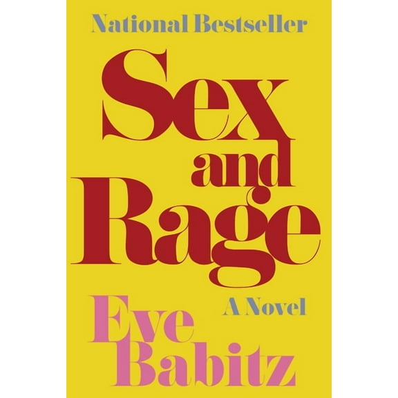 Sex and Rage, (Paperback)