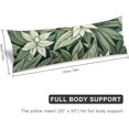 thumbnail image 5 of Body Pillow Cover Pillowcase Natural Greenery Long Pillowcase Botanical Sage Green Leaves Floral Art Pattern Bed Large Throw Pillow Case with Hidden Zipper 20x54inch for Bed Decor, 5 of 6