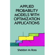 Dover Books on Mathematics Applied Probability Models with Optimization Applications, (Paperback)