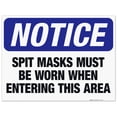 thumbnail image 1 of Spit Masks Must Be Worn When Entering This Area Sign, OSHA Sign, 18x24 Corrugated Plastic, 1 of 1