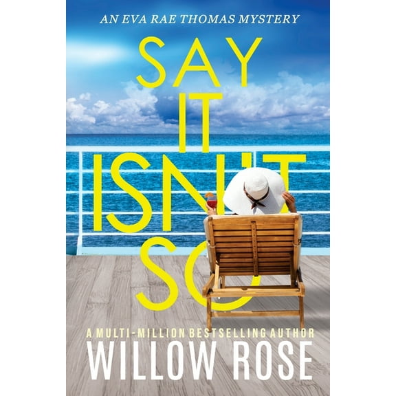 Eva Rae Thomas Mystery Say It Isn't So, Book 12, (Paperback)