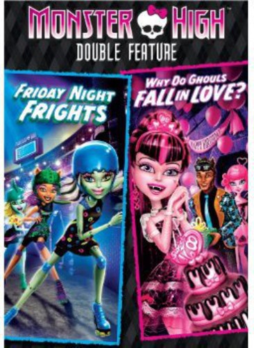 Monster High: Friday Night Frights / Why Do Ghouls Fall in Love? (DVD 
