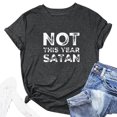 thumbnail image 2 of Gibobby Casual Playera de Manga Corta para Mujer Camiseta de manga corta con cuello redondo para mujer Not This Year Tee Camiseta con estampado de letras(Gris oscuro,G), 2 of 4