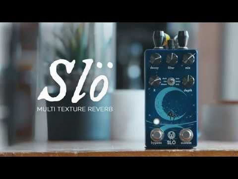 Walrus Audio Slo Multi-Texture Reverb Effects Pedal, Ambient Soundscapes