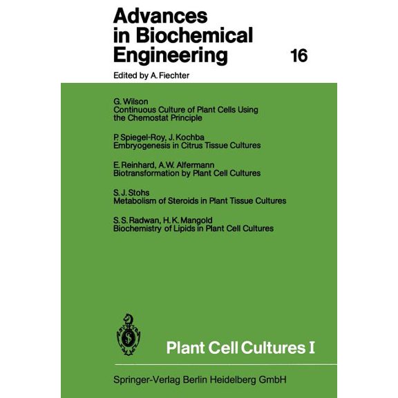 Advances in Biochemical Engineering &amp Plant Cell Cultures I, Book 16, (Paperback)