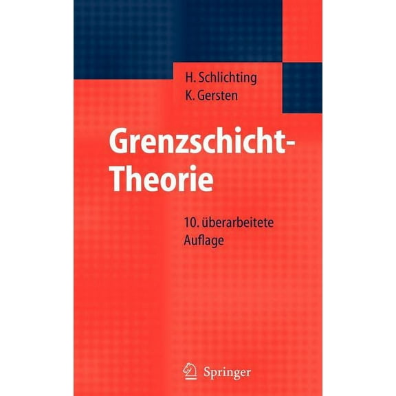 Grenzschicht-Theorie, (Hardcover)