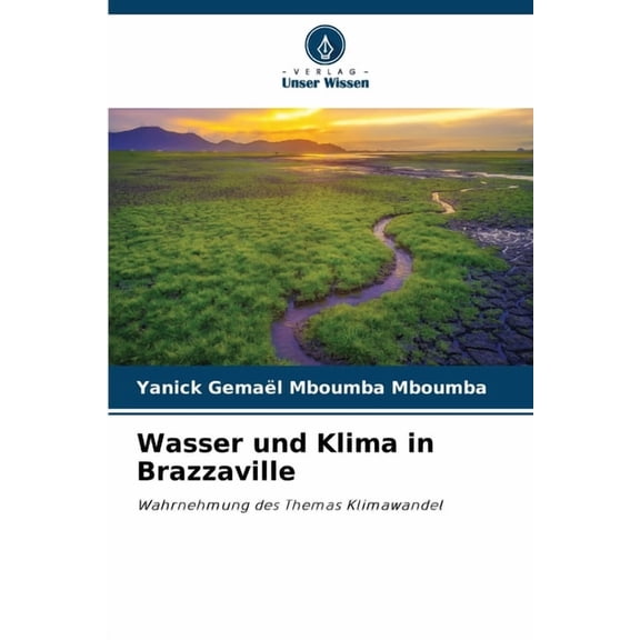 Wasser und Klima in Brazzaville, (Paperback)