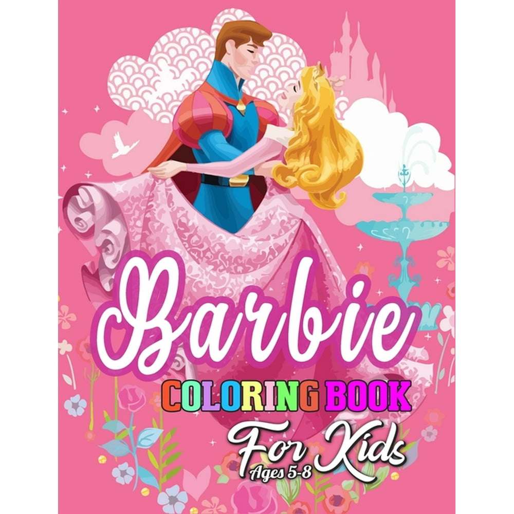 Barbie Coloring Book for Kids Ages 5-8 : Barbie Jumbo Coloring Book ...