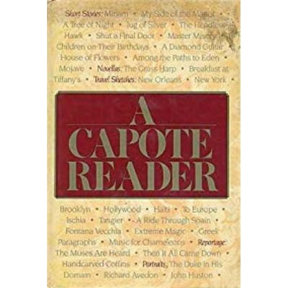 Pre-Owned A Capote Reader (Hardcover) 039455647X 9780394556475