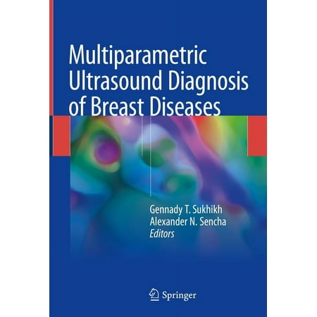 UPC: 9783319750330 | Multiparametric Ultrasound Diagnosis of Breast Diseases (Hardcover)