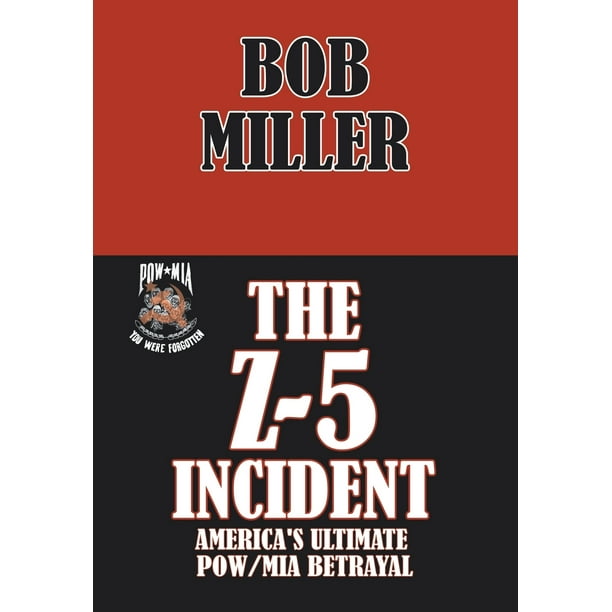 the z 5 incident america s ultimate pow betrayal bop incident report codes