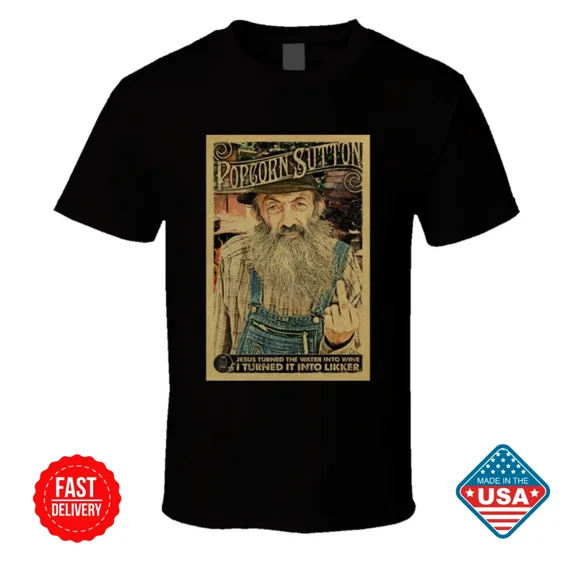 New Popcorn Sutton Moonshine Hillbilly T Shirt, Southern Heritage Unisex T Shirt