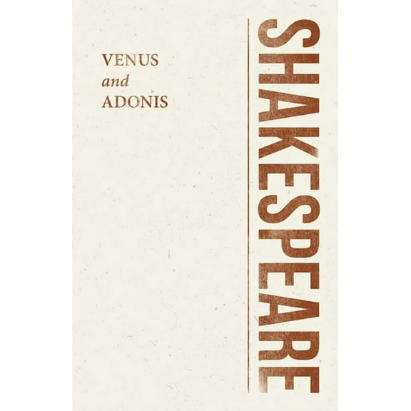 Shakespeare Library Venus and Adonis, (Paperback)