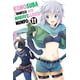 thumbnail image 1 of Konosuba Bendice Este Maravilloso Mundo 11, de Natsume Akatsuki, 1 of 2