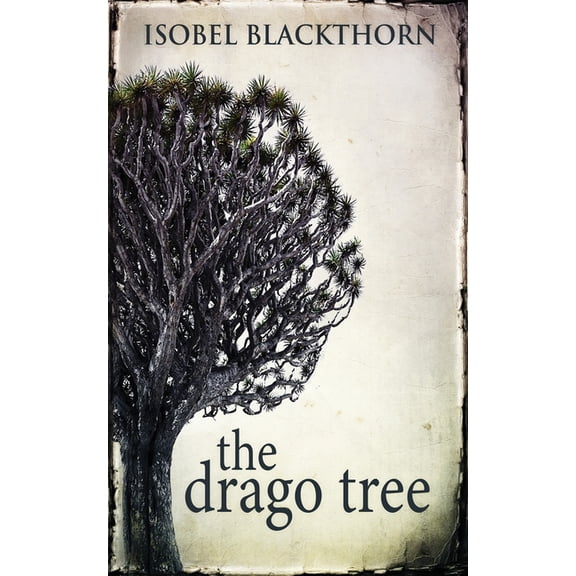 The Drago Tree (Edition 2) (Paperback)
