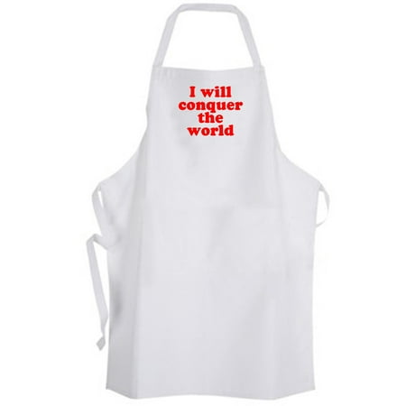 

Aprons365 - I will conquer the world – Apron – Boss Inspirational Quote