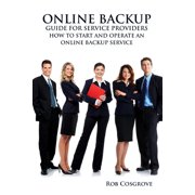 Online Backup Guide for Service Providers, (Paperback)