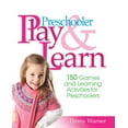 thumbnail image 1 of Pre-Owned Preschool Play and Learn: 150 Fun Games and Learning Activities for Preschoolers from Three to Six Years Paperback, 1 of 1