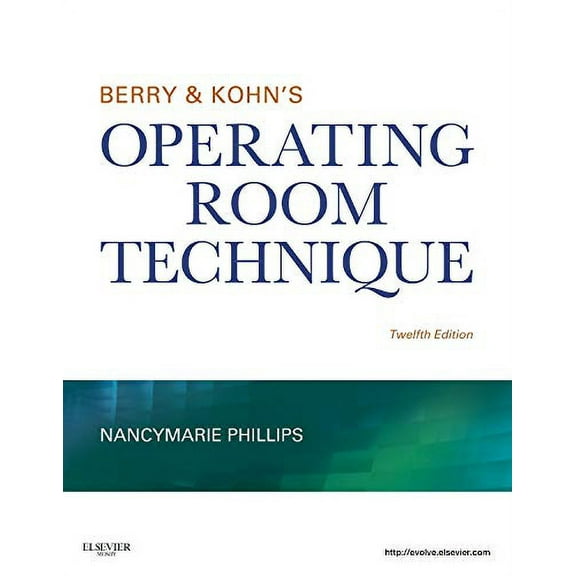 Pre-Owned Berry & Kohn's Operating Room Technique, 12e Hardcover