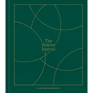 The Forever Journal: A Lifetime of Memories: A Keepsake Journal and Memory Book to Capture Your Life Story, (Hardcover)