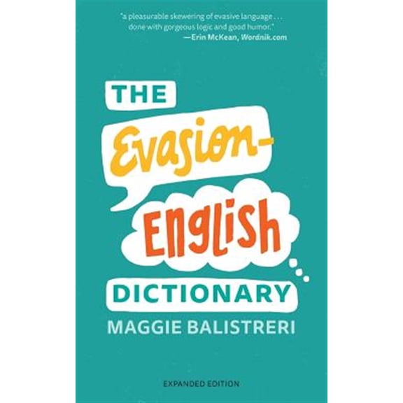 Pre-Owned The Evasion-English Dictionary: Expanded Edition (Paperback) 0692922768 9780692922767