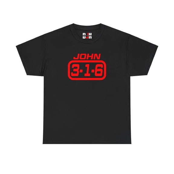 DJH Apparel | John 3:16 Parody Christian Unisex T-shirt