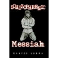thumbnail image 3 of Schizophrenic Messiah [Hardcover] [Apr 16, 2012] Lerma, Marcos, 3 of 3