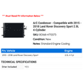thumbnail image 2 of A/C Condenser - Compatible with 2015 - 2018 Land Rover Discovery Sport 2.0L 4-Cylinder 2016 2017, 2 of 2