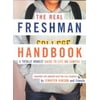 The Real Freshman Handbook (Paperback)