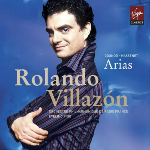 Massenet/Gounod: Arias ~ Rolando Villazon