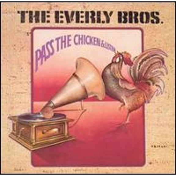 Pre-Owned Pass the Chicken & Listen (CD 0046633450829) by The Everly Brothers
