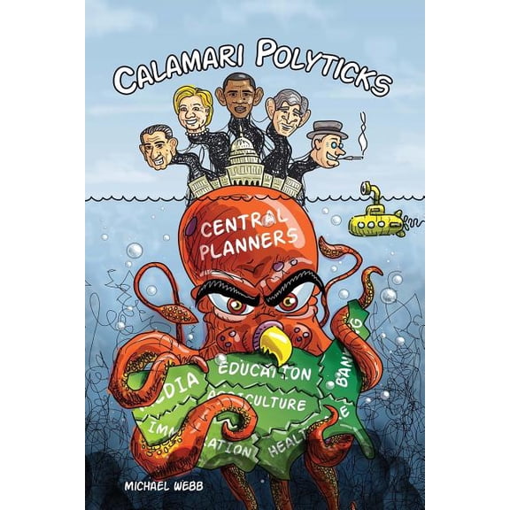 Calamari Polyticks (Paperback)