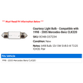 thumbnail image 2 of Courtesy Light Bulb - Compatible with 1998 - 2005 Mercedes-Benz CLK320 1999 2000 2001 2002 2003 2004, 2 of 2