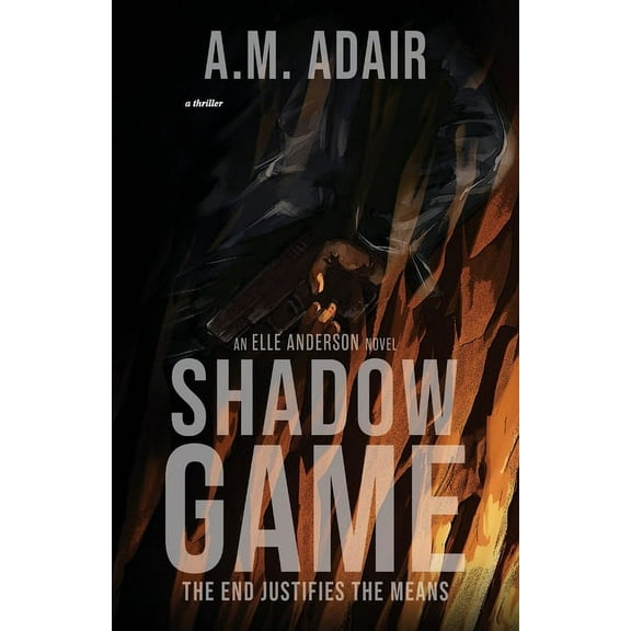 The Elle Anderson Shadow Game: The Graphic Novel, Book 1, (Paperback)