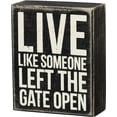 thumbnail image 2 of Primitives by Kathy Classic Box Sign, 5 x 4-Inches, Gate Open, 2 of 3