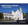 thumbnail image 1 of Pre-Owned California Mission Architecture: A Survey & Sourcebook: A Survey and Sourcebook Paperback, 1 of 1