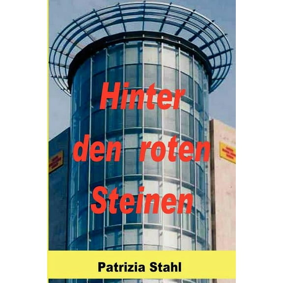 Hinter Den Roten Steinen (Paperback)