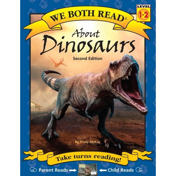 We Both Read - Level 1-2 (Quality) About Dinosaurs, (Paperback)