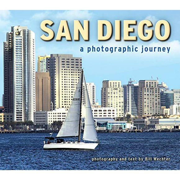 San Diego: A Photographic Journey