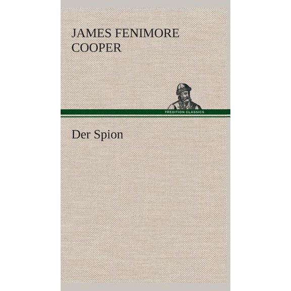 Der Spion, (Hardcover)