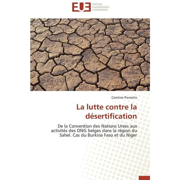 Omn.Univ.Europ.: La Lutte Contre La Désertification (Paperback)