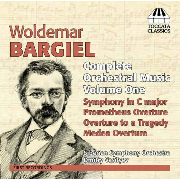 Bargiel / Vasilyev / Siberian Sym Orch - Orchl Music Vol. 1 - Music & Performance - CD