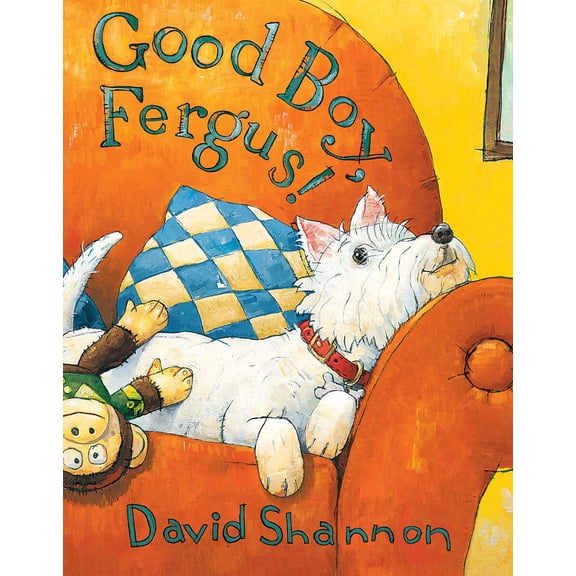 Pre-Owned Good Boy, Fergus! (Hardcover) 0439490278 9780439490276