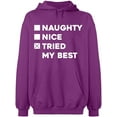 thumbnail image 2 of OXI Hoodie Sweatshirt - Naughty Nice Tried My Best, Basic Casual Hoodie for Men's and Women Fleece Hoodie Long Sleeve - Purple X-Large, 2 of 3