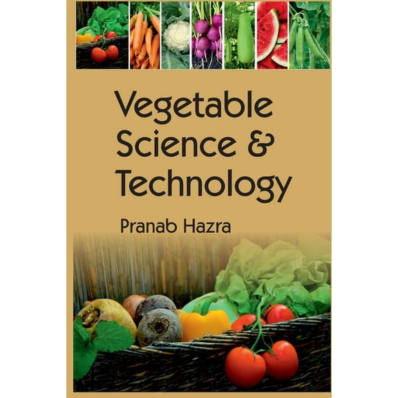 Vegetable Science and Technology (Paperback)